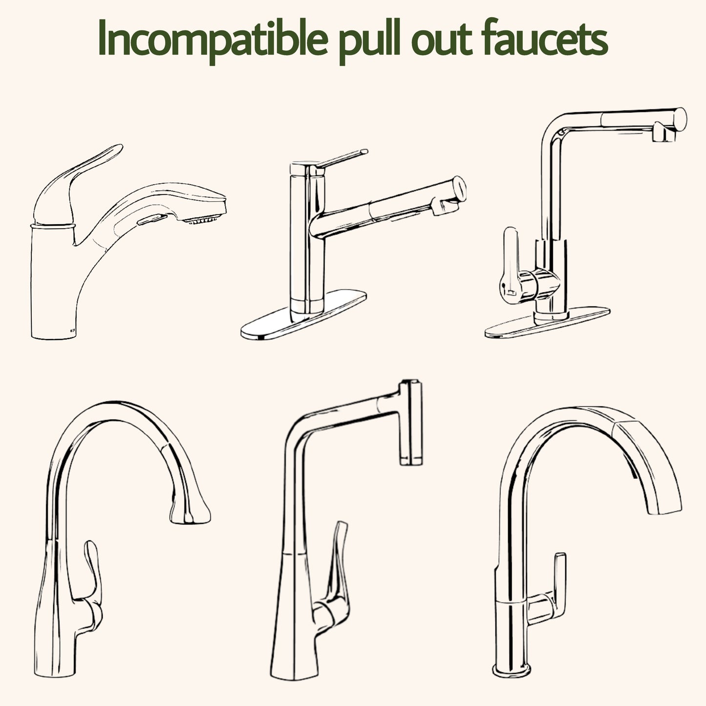 Incompatible pull out faucets